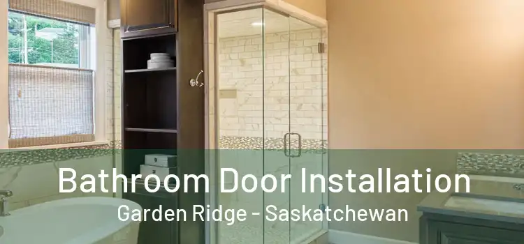 Bathroom Door Installation Garden Ridge - Saskatchewan