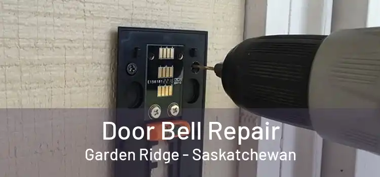 Door Bell Repair Garden Ridge - Saskatchewan