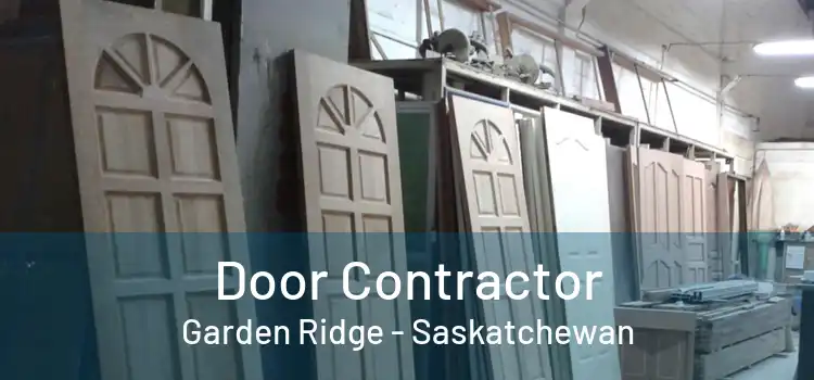 Door Contractor Garden Ridge - Saskatchewan