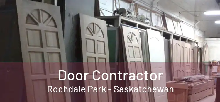 Door Contractor Rochdale Park - Saskatchewan