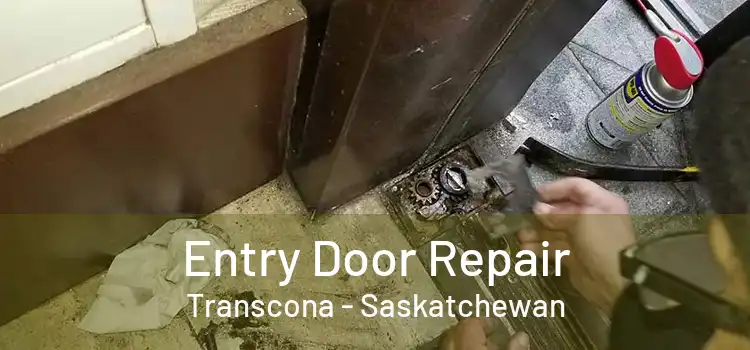 Entry Door Repair Transcona - Saskatchewan