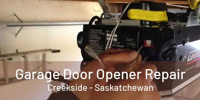 Garage Door Opener Repair Creekside - Saskatchewan