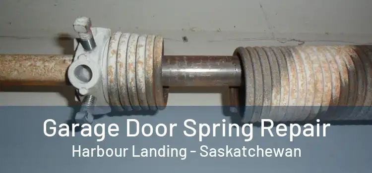 Garage Door Spring Repair Harbour Landing - Saskatchewan