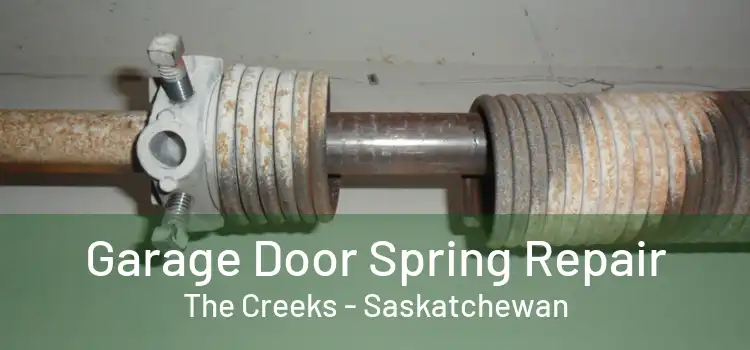 Garage Door Spring Repair The Creeks - Saskatchewan