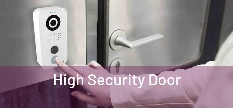 High Security Door 