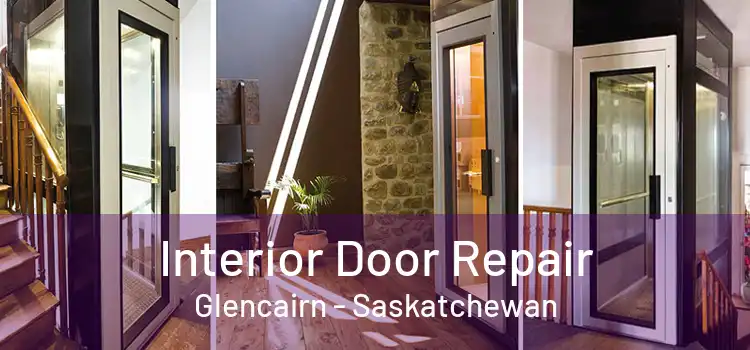 Interior Door Repair Glencairn - Saskatchewan